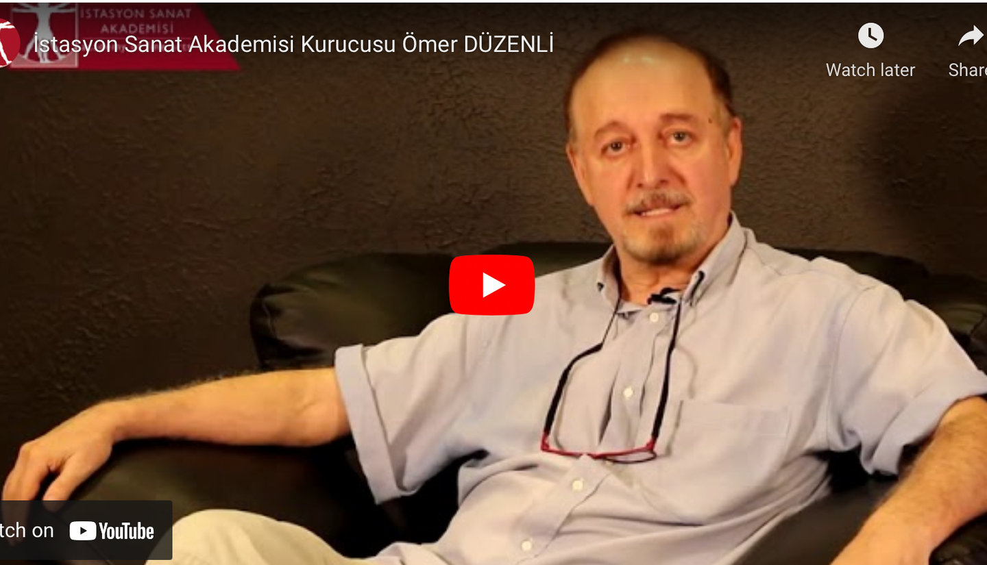 Introductory video of İstasyon Sanat Akademisi founder Ömer Düzenli